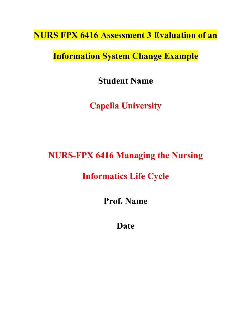 NURS FPX 6416 Assessment 3 Evaluation of an Information System Change