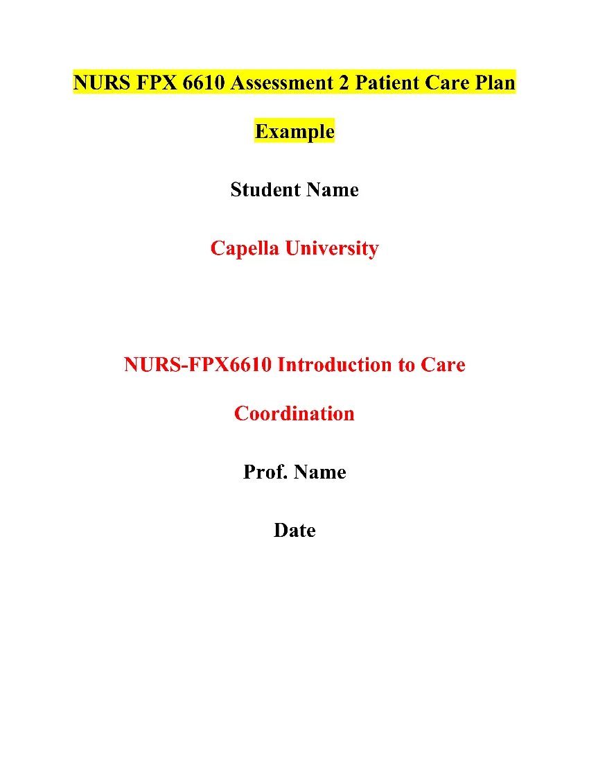 NURS FPX 6610 Assessment 2 Patient Care Plan